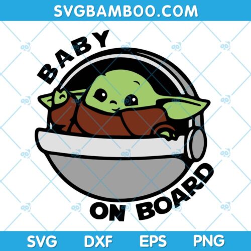 Baby Yoda On Board SVG, Yoda UFOS SVG, Disney UFO SVG, Yoda and UFO SVG DXF EPS PNG