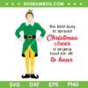 Buddy Elf The Best Way To Spread Christmas Cheer SVG, Buddy Elf Christmas SVG, Buddy Elf Standing Speech SVG DXF EPS PNG Buddy Elf The Best Way To Spread Christmas Cheer SVG, Buddy Elf Christmas SVG, Buddy Elf Standing Speech SVG DXF EPS PNG