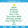 Christmas Tree Grinch Quote SVG, Christmas Quote SVG, The Grinch Quote SVG, Christmas Tree SVG DXF EPS PNG Christmas Tree Grinch Quote SVG, Christmas Quote SVG, The Grinch Quote SVG, Christmas Tree SVG DXF EPS PNG