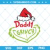 Daddy Grinch Santa Hat SVG, Santa Hat Grinch SVG, Daddy Grinch Chirstmas SVG, Chirstmas Daddy Grinch Hat SVG DXF EPS PNG Daddy Grinch Santa Hat SVG, Santa Hat Grinch SVG, Daddy Grinch Chirstmas SVG, Chirstmas Daddy Grinch Hat SVG DXF EPS PNG