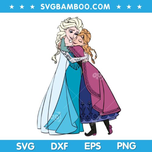 Elsa Hug Anna SVG, Elsa Anna SVG, Frozen Elsa Anna SVG, Disney Elsa Anna Hugging SVG DXF EPS PNG
