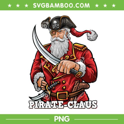 Funny Christmas Captain Santa PNG, Pirate Claus Christmas PNG, Santa Pirate Funny Christmas PNG