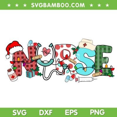 Funny Christmas Nurse SVG, Sublimation Christmas Nurse SVG, Nurse Writing Christmas SVG DXF EPS PNG