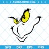 Funny Grinch Face SVG, Grinch Face Chirstmas SVG, Grinch Serious Face SVG, Grinch Yellow Eyes SVG DXF EPS PNG