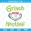 Grinch Before Naptime SVG, Chirstmas Grinch SVG, Funny Grinch Naptime SVG, Grinch Face Naptime SVG DXF EPS PNG Grinch Before Naptime SVG, Chirstmas Grinch SVG, Funny Grinch Naptime SVG, Grinch Face Naptime SVG DXF EPS PNG