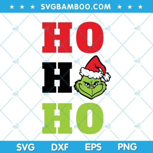 Grinch Ho Ho Ho SVG, Grinch Laughing SVG, Chirstmas Funny Grinch SVG, Grinch Santa Hat SVG DXF EPS PNG