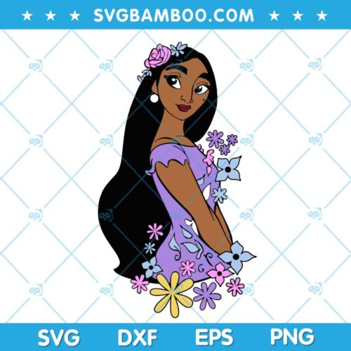 Isabela Madrigal SVG, Isabela Madrigal Encanto SVG, Disney Isabela Encanto SVG DXF EPS PNG