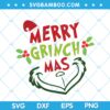 Merry Grinch Mas SVG, Christmas Grinch Mas SVG, Christmas Grinch Face SVG, Funny GrinchMas SVG DXF EPS PNG