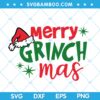 Merry Grinchmas Santa Hat SVG, Grinchmas Santa Hat SVG, Chritsmas Grinch SVG, Merry Christmas Grinch SVG DXF EPS PNG