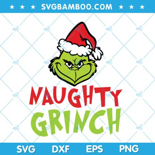 Naughty Grinch Santa Hat SVG, Funny Grinch Christmas SVG, Grinch Santa Hat SVG, Grinch Face Santa Hat SVG DXF EPS PNG
