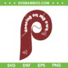 Philly Dancing On My Own SVG, Philadelphia Funny Sayings SVG, Philadelphia Icon SVG, Philadelphia Trending SVG DXF EPS PNG