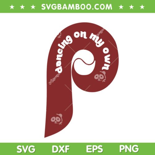 Philly Dancing On My Own SVG, Philadelphia Funny Sayings SVG, Philadelphia Icon SVG, Philadelphia Trending SVG DXF EPS PNG