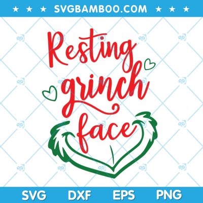 Resting Grinch Face SVG, Christmas Grinch Face SVG, Grinch Face and Quote SVG, Chritsmas Grinch Quote SVG DXF EPS PNG Resting Grinch Face SVG, Christmas Grinch Face SVG, Grinch Face and Quote SVG, Chritsmas Grinch Quote SVG DXF EPS PNG