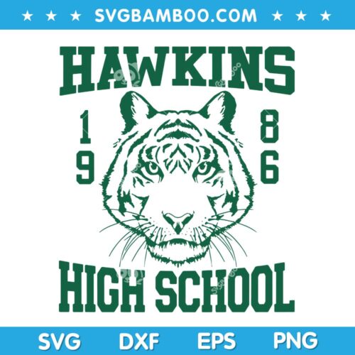 Stranger Things Hawkins High School SVG, Hawkins High Tigers 1986 SVG, Stranger Things Tigers 1986 SVG DXF EPS PNG
