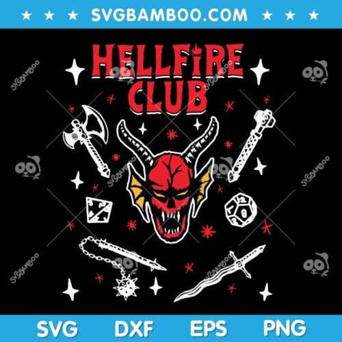 Stranger Things Hellfire Club Hawkins High SVG, Dungeons and Dragon Hellfire Club SVG, Hellfire Club Logo SVG DXF EPS PNG