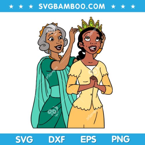 Tiana Eudora Mom SVG, Mothers Day Tiana SVG, Eudora Disney Pin SVG DXF EPS PNG