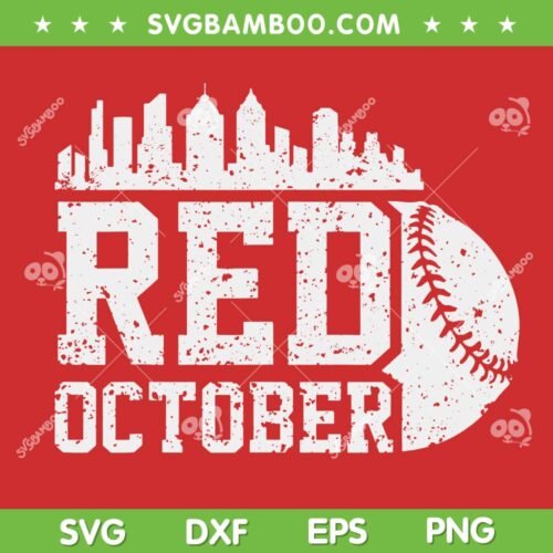 Vintage Red October Philly SVG, Philadelphia Baseball Go Red SVG, Winner Philadelphia Baseball SVG DXF EPS PNG