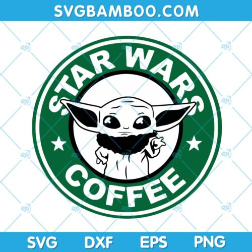 Yoda Star Wars Coffee SVG, Baby Yoda Starbucks SVG, Star Wars Yoda SVG, Disney Yoda SVG DXF EPS PNG