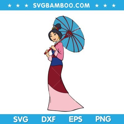 Mulan SVG, Disney Mulan SVG, Disney Character Mulan SVG, Brave Mulan SVG DXF EPS PNG