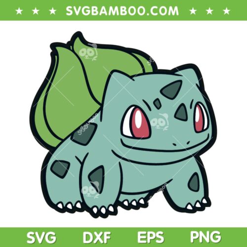 Pokemon Bulbasaur SVG, Pokemon Bulbasaur Attack SVG,  Grass Poison Pokemon Bulbasaur SVG DXF EPS PNG
