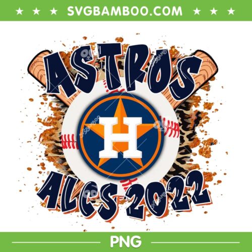 Astros ALCS 2022 PNG, Astros Championship PNG, Houston Astros Baseball ALCS PNG, Design For Shirt