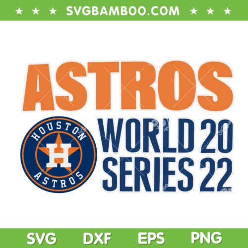 Astros World Series 2022 SVG, Houston Astros Head To The World 2022 ALCS SVG, Houston Astros Baseball SVG DXF EPS PNG
