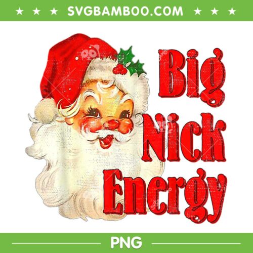 Big Nick Santa Energy Retro PNG, Baby Santa Xmas Christmas Trendy 2022 PNG, Chritsmas Santa Face Smiling PNG