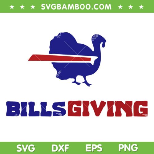 Blue Red Billsgiving SVG, Buffalo Bills Chicken Thanksgiving SVG, Thanksgiving Billsgiving SVG DXF EPS PNG