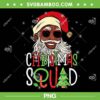 Black Santa Christmas Squad PNG, Santa Afro African American Pajamas PNG, Christmas Squad African Santa PNG Black Santa Christmas Squad PNG, Santa Afro African American Pajamas PNG, Christmas Squad African Santa PNG