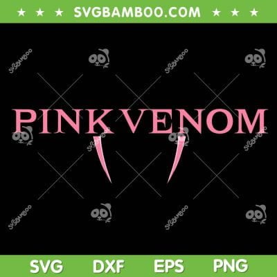 Blackpink Pink Venom Logo SVG, Blackpink Born Pink Pink Venom SVG, Pink Venom Logo SVG DXF EPS PNG Blackpink Pink Venom Logo SVG, Blackpink Born Pink Pink Venom SVG, Pink Venom Logo SVG DXF EPS PNG