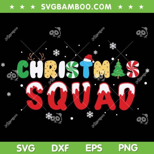 Christmas Squad 2022 SVG, Family Christmas Squad SVG, Chirstmas Squad 2022 Logo SVG DXF EPS PNG