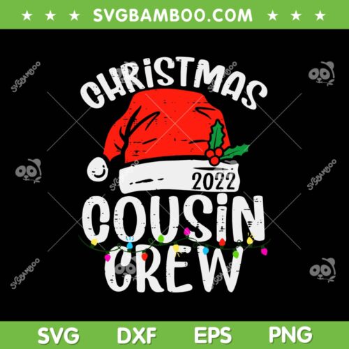 Cousin Crew Christmas Squad Santa 2022 SVG, Xmas Pajama Boys Girl SVG, Santa Hat Christmas Cousin Crew SVG DXF EPS PNG