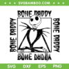 Jack Bone Daddy SVG, Nightmare Before Christmas Jack Skellington SVG, Bone Daddy Frame SVG DXF EPS PNG Jack Bone Daddy SVG, Nightmare Before Christmas Jack Skellington SVG, Bone Daddy Frame SVG DXF EPS PNG