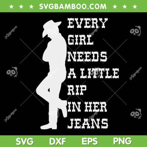 Women Every Girl Needs A Little Rip In Her Jeans SVG, Girl Rip In Her Jeans SVG, Ride To The Train Station SVG DXF EPS PNG