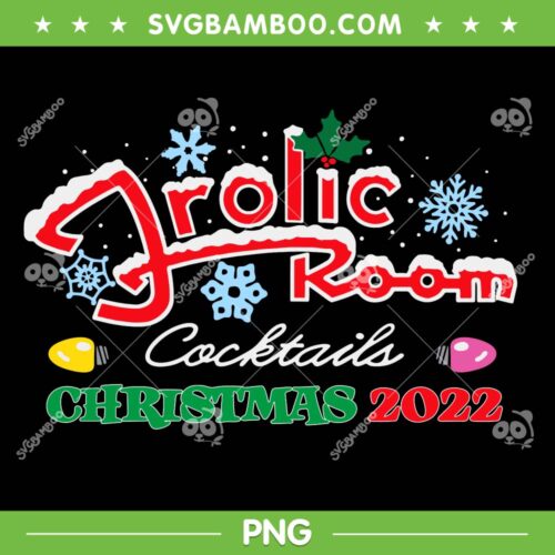Frolic Room Christmas 2022 PNG, Frolic Room Cocktail Xmas 2022 PNG, Drinking Cocktail Christmas PNG