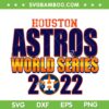 Houston Baseball World Series 2022 SVG, Astro Baseball Champ 2022 SVG, Football Astros Fans SVG DXF EPS PNG