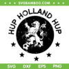 Hup Holland Hup SVG, Holland Netherlands Orange Soccer SVG, Hup Holland Hup Soccer SVG DXF EPS PNG Hup Holland Hup SVG, Holland Netherlands Orange Soccer SVG, Hup Holland Hup Soccer SVG DXF EPS PNG