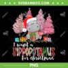 I Want A Hippopotamus For Christmas PNG, Xmas Hippopotamus PNG, Merry Christmas PNG