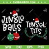 Santa Hat Jingle Balls SVG, Tinsel Tits Christmas SVG, Funny Christmas Couples SVG DXF EPS PNG