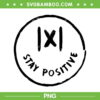 Stay Positive X Funny Math PNG, Iconic Math Stay Positive X PNG, Logo Icon Math Positive X PNG Stay Positive X Funny Math PNG, Iconic Math Stay Positive X PNG, Logo Icon Math Positive X PNG
