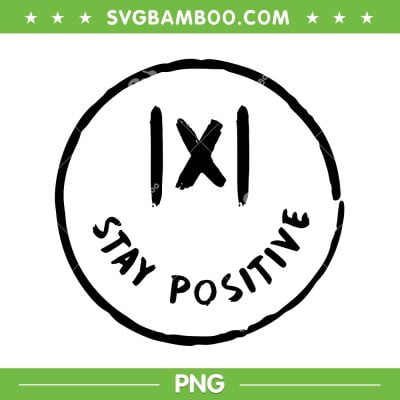 Stay Positive X Funny Math PNG, Iconic Math Stay Positive X PNG, Logo Icon Math Positive X PNG Stay Positive X Funny Math PNG, Iconic Math Stay Positive X PNG, Logo Icon Math Positive X PNG