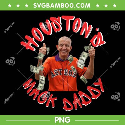 Mattress Mack PNG, Houston is Mack Daddy PNG, Houston Astros Baseball Coach PNG, Design For Shirt Mattress Mack PNG, Houston is Mack Daddy PNG, Houston Astros Baseball Coach PNG, Design For Shirt