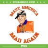 Mattress Mack Make America Mad Again PNG, Mattress Mack PNG, Astros Coach MVP PNG, Design For Shirt Mattress Mack Make America Mad Again PNG, Mattress Mack PNG, Astros Coach MVP PNG, Design For Shirt
