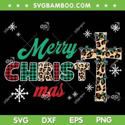 Merry Christmas Cross Leopard SVG, Christmas Leopard Cross SVG, Christmas 2022 SVG DXF EPS PNG Merry Christmas Cross Leopard SVG, Christmas Leopard Cross SVG, Christmas 2022 SVG DXF EPS PNG