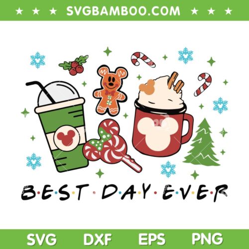 Mickey Mouse Coffee Snacks SVG, Disney Best Day Ever SVG, Disney Coffee SVG DXF EPS PNG