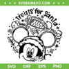 Mickey Mouse Treats For Santa SVG, Cookies Reindeer Carrots Milk SVG, Xmas Treat Mickey SVG DXF EPS PNG