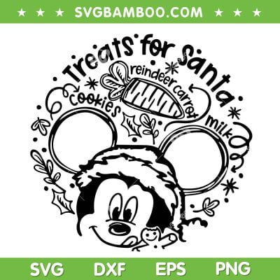 Mickey Mouse Treats For Santa SVG, Cookies Reindeer Carrots Milk SVG, Xmas Treat Mickey SVG DXF EPS PNG Mickey Mouse Treats For Santa SVG, Cookies Reindeer Carrots Milk SVG, Xmas Treat Mickey SVG DXF EPS PNG