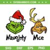 Naughty Nice Grinch and Max SVG, Christmas Grinch Naughty Nice SVG, Santa Hat Grinch and Max SVG DXF EPS PNG