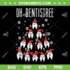 Oh Dentistree Christmas Tree SVG, Teeth Dentistry Dental Dentist SVG, Funny Christmas Tree SVG DXF EPS PNG