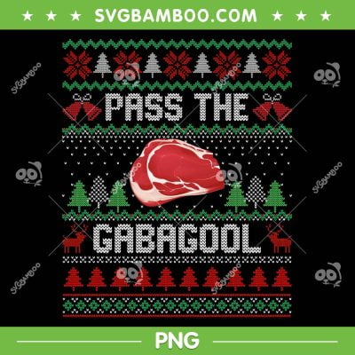 Pass The Gabagool Tacky Ugly Christmas PNG, Merry Christmas Meat PNG, Pass The Gabagool Tacky PNG Pass The Gabagool Tacky Ugly Christmas PNG, Merry Christmas Meat PNG, Pass The Gabagool Tacky PNG